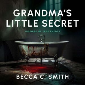 Grandma's Little Secret