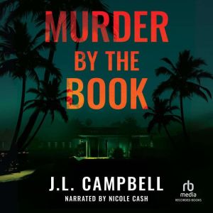 Murder by the Book, J.L. Campbell
