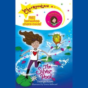 The Silver Pool: Book 2