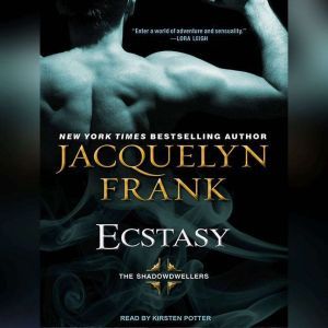 Ecstasy, Jacquelyn Frank