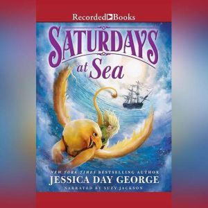 Saturdays at Sea, Jessica Day George