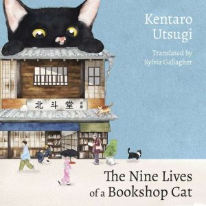 The Nine Lives of a Bookshop Cat, Kentaro Utsugi