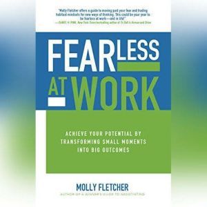 Fearless at Work, Molly Fletcher