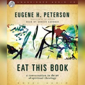 Eat This Book, Eugene H. Peterson