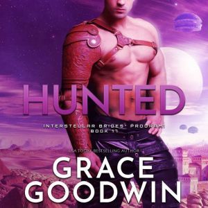 Hunted, Grace Goodwin