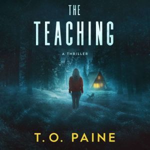 The Teaching, T. O. Paine