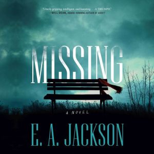Missing, E.A. Jackson