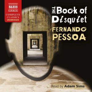 The Book of Disquiet, Fernando Pessoa