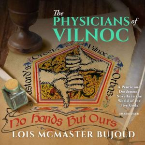 The Physicians of Vilnoc, Lois McMaster Bujold