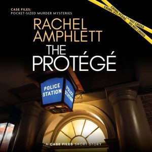 The Protege, Rachel Amphlett