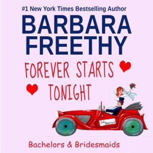 Forever Starts Tonight, Barbara Freethy