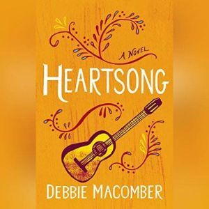 Heartsong, Debbie Macomber