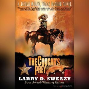 The Cougars Prey, Larry D. Sweazy