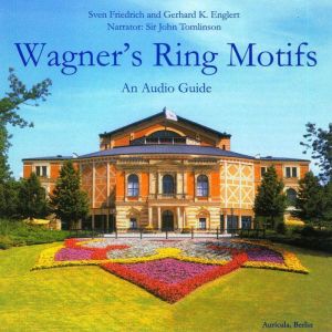Wagners Ring Motifs, Sven Friedrich