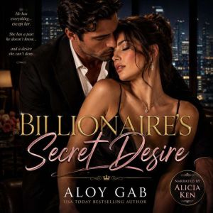 Billionaires Secret Desire, Aloy Gab