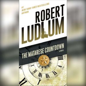 The Matarese Countdown, Robert Ludlum