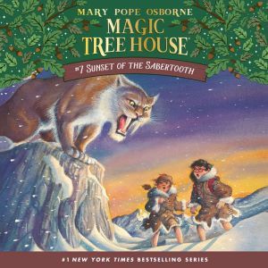 Magic Tree House 7 Sunset of the Sa..., Mary Pope Osborne