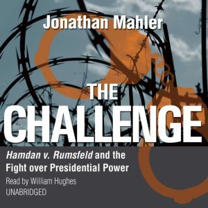 The Challenge, Jonathan Mahler