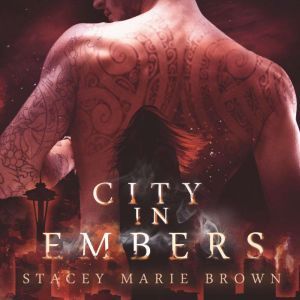 City in Embers, Stacey Marie Brown