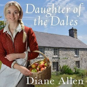 Daughter of the Dales, Diane Allen