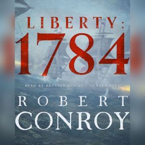 Liberty 1784, Robert Conroy