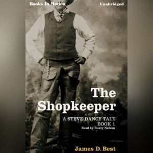 The Shopkeeper, James D. Best