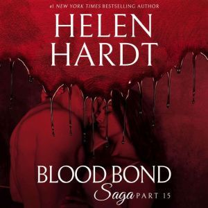 Blood Bond 15, Helen Hardt