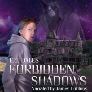 Forbidden Shadows, E.J. Dales