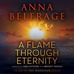 A Flame through Eternity, Anna Belfrage