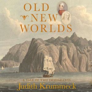 Old New Worlds, Judith Krummeck