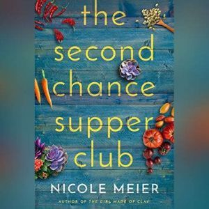 The Second Chance Supper Club, Nicole Meier