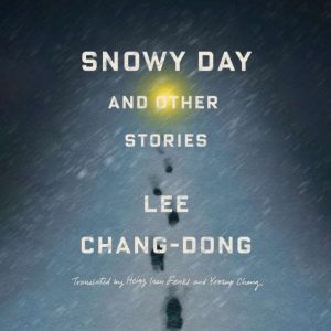 Snowy Day and Other Stories