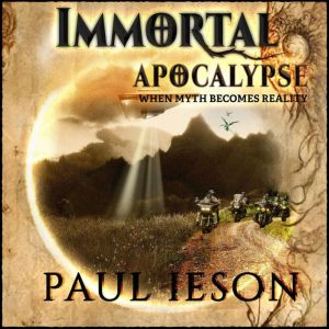 Immortal Apocalypse: When Myth Becomes Reality