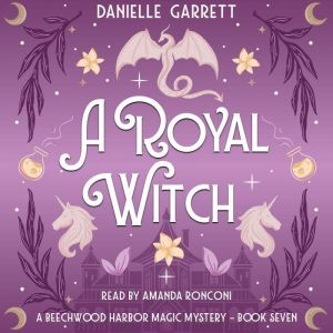A Royal Witch, Danielle Garrett