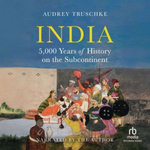 India, Audrey Truschke