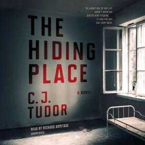 The Hiding Place, C. J. Tudor