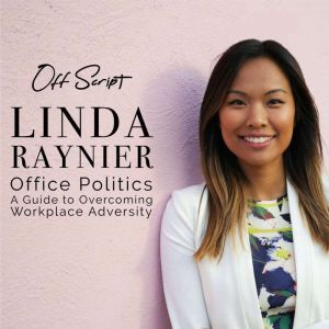 Office Politics, Linda Raynier