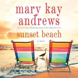 Sunset Beach, Mary Kay Andrews