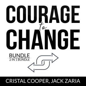 Courage to Change Bundle, 2 IN 1 Bund..., Cristal Cooper