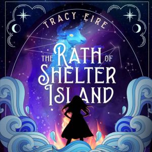 The Rath of Shelter Island, Tracy Eire