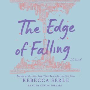 The Edge of Falling, Rebecca Serle