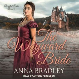 The Wayward Bride, Anna Bradley