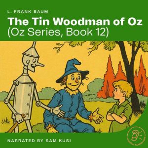 The Tin Woodman of Oz Oz Series, Boo..., L. Frank Baum