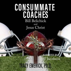 Consummate Coaches, Tracy Emerick Ph.D.