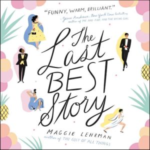 The Last Best Story, Maggie Lehrman