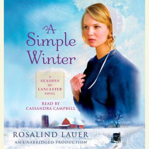 A Simple Winter, Rosalind Lauer