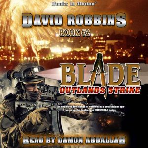 Outlands Strike, David Robbins