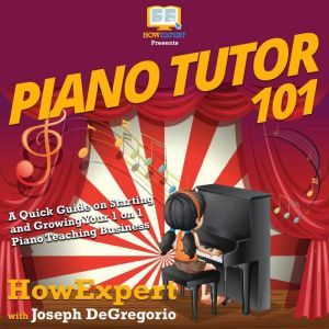 Piano Tutor 101, HowExpert