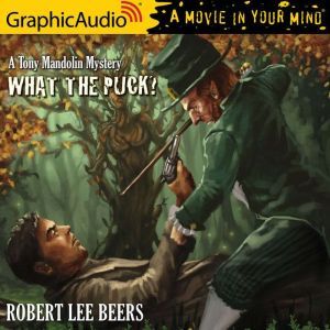 What the Puck?, Robert Lee Beers