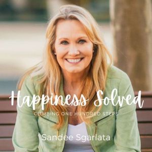 Happiness Solved, Sandee Sgarlata